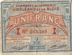 22-1832 : BILLET CHAMBRE DE COMMERCE 1 FRANC. ORLEANS. LOIRET. BLOIS LOIR-ET-CHER - Chambre De Commerce