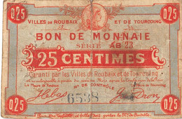 22-1848 : BILLET CHAMBRE DE COMMERCE 25 CENTIMES. ROUBAIX ET TOURCOING. NORD - Chambre De Commerce