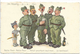 Humour Militaire. Militaires Qui Chantent "petite Fleur, Bonheur". "Im Röseling...." . Militärischer Humor. - Risch-Rotkreuz