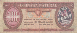 011313 "100 OKI - OKINAWA NATURAL" BANCONOTA PUBBLICITARIA FAC - SIMILE ORIG. - Zonder Classificatie