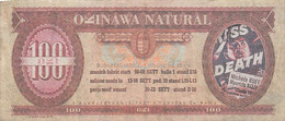 011313 "100 OKI - OKINAWA NATURAL" BANCONOTA PUBBLICITARIA FAC - SIMILE ORIG. - Ohne Zuordnung