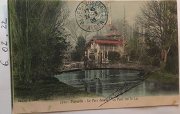 Cpa, écrite En 1906, Couleur, Marseille Le Parc Borély Le Pont Sur Le Lac,animée, éd Lacour, 13 Bouches Du Rhône - Parcs Et Jardins