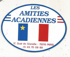 Autocollant , LES AMITIES ACADIENNES , Paris - Stickers