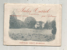 Publicité, Vin , JULES TURREL ,LE BOUSCAT , Gironde , Château Haut-Blanzac ,8 Photographies , 4 Scans, Frais Fr 2.55 E - Reclame
