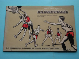 Ken Uw Sport " BASKETBAL " Door Nico Van PELT ( Uitg. J. F. Duwaer Amsterdam ) 3e Druk ! - Books