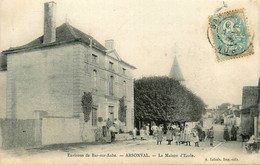 Arsonval * Rue Et La Maison D'école * Groupe Scolaire * Villageois - Andere & Zonder Classificatie