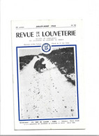 Revue De La Louveterie  **  Bulletin De L'association Des Lieutenants De Louveterie De France - Jagen En Vissen