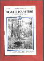 Revue De La Louveterie  **  Bulletin De L'association Des Lieutenants De Louveterie De France - Jagen En Vissen