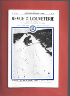 Revue De La Louveterie  **  Bulletin De L'association Des Lieutenants De Louveterie De France - Chasse & Pêche