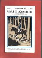 Revue De La Louveterie  **  Bulletin De L'association Des Lieutenants De Louveterie De France - Jagen En Vissen