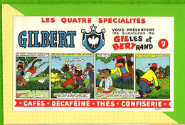 BUVARD & Blotting Paper : Les Quatre Specialités  Cafés GILBERT - Café & Té
