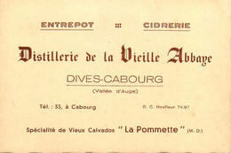 Dives Cabourg * Entrepôt Cidrerie Distillerie De La Vieille Abbaye * Carte De Visite Ancienne - Dives