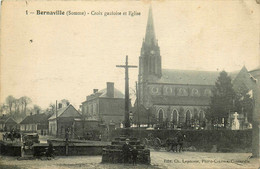 Bernaville * Place Rue * Croix Gauloise Et église * Attelage - Andere & Zonder Classificatie