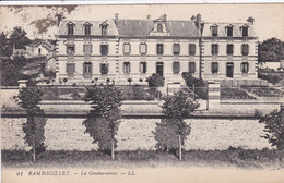 78 RAMBOUILLET La Gendarmerie - Rambouillet
