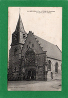 80-LA NEUVILLE SOUS CORBIE---L'Eglise érigée Au XV° Siécle) EDIT MORLES.CLOISTAUX - Corbie