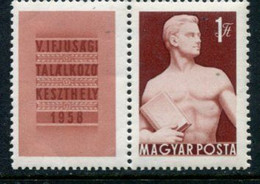 HUNGARY 1958 Youth Meeting MNH / **.  Michel; 1531 Zf - Ungebraucht
