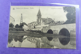 Etalle Le Pont Sur La Semois. - Etalle