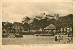 Clichy * Hôpital Beaujon Vu Du Parc Denain * Kiosque à Musique * établissement Médical - Clichy