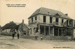Caix * Entrée De La Rue D'harbonnières * Bombardements Guerre 14/18 War Ww1 - Other & Unclassified