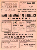 LE MANS Le CHALET Publicité Pour Le Marathon De La Danse D'endurance  Vers 1935 Rare - Advertising
