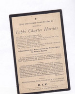 µ E.H. ABBE C.HARDAS °MONS 1818 Pastoor Te DOORNIK - BOUSSOIT - NEUFVILLES - THUMAIDE +1900 - Andachtsbilder