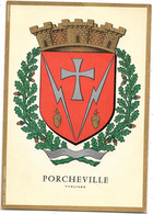 78 - PORCHEVILLE -  Blason, Armoiries, Armes De La Ville  - Héraldique By Mireille LOUIS Héraldiste Paris - Porcheville