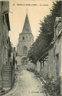 Pouilly Sur Loire * Rue Ruelle Et Le Clocher - Pouilly Sur Loire