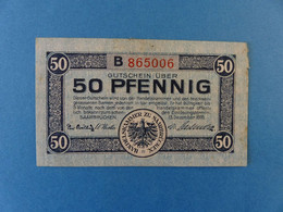 MONNAIE DE NECESSITE / BILLET / ALLEMAGNE / SAARBRUCKEN / ORIGINAL - Monetary/Of Necessity