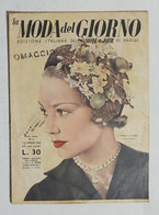 12686 Rivista - La Moda Del Giorno A. I N. 5 - Edizione Italiana 1949 - Mode