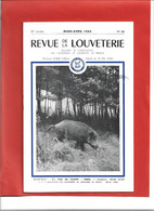 Revue De La Louveterie  **  Bulletin De L'association Des Lieutenants De Louveterie De France - Chasse & Pêche