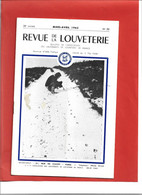 Revue De La Louveterie  **  Bulletin De L'association Des Lieutenants De Louveterie De France - Jagen En Vissen