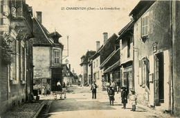 Charenton * La Grande Rue Du Village * Villageois - Autres & Non Classés