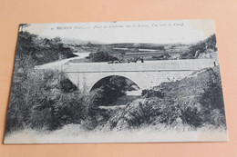 Signes - Pont De Chibron, Sur Le Latay, Vue Sur Le Camp - Signes