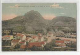 26 Drome Buis Les Baronnies La Gare Et Rocher St Julien - Buis-les-Baronnies