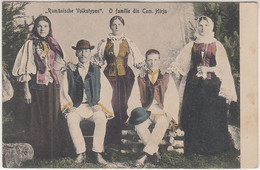 Romania Rumänische Volkstypen O Familie Din Com. Hirja Feldpost 1918 - Roemenië