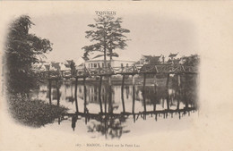 INDOCHINE  ASIE  . HANOÏ   .CPA  PONT SUR LE PETIT LAC - Viêt-Nam