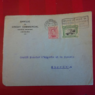 LETTRE BELGIQUE ANTWERPEN BANQUE DE CREDIT COMMERCIAL POUR SMYRNE CREDIT FONCIER D ALGERIE ET DE TUNISIE - Lettres & Documents