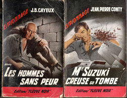 2 Romans Espionnage  -  Editions Fleuve Noir  N: 265  Les Hommes Sans Peur Et N: 269 Mr Suzuki Creuse Sa Tombe De 1961 - Fleuve Noir