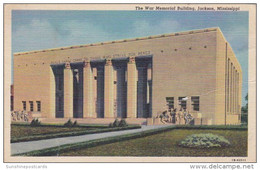 Mississippi Jackson The War Memorial Building Curteich - Jackson