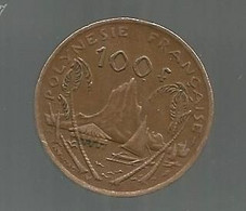 Monnaie , POLYNESIE FRANCAISE , Cent , 100 Francs , 1992 , 2 Scans - French Polynesia