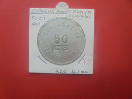 ESPAGNE "Coopérativa Igualada" 50 Centimos (J.1) - Monetary/Of Necessity