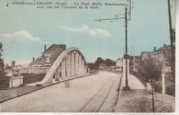 59 - CONDE SUR L' ESCAUT - Le Pont De La Renaissance Avec Vue Sur L' Avenue De La Gare - Conde Sur Escaut