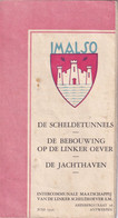 ANTWERPEN IMALSO DE SCHELDETUNNELS JUIN 1950 - Architecture