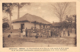 ADOHOUN    CHAPELLE ECOLE - Dahomey