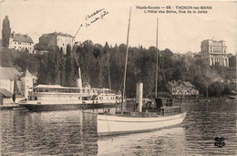 Thonon Les Bains * Hôtel Des Bains , Vue De La Jetée * Bateau Vapeur LA SUISSE - Thonon-les-Bains