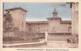 01-CHATILLON-SUR-CHALARONNE-HOSPICE ET PLACE ST-VINCENT - Châtillon-sur-Chalaronne