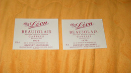 LOT 2 ETIQUETTES ANCIENNES DE 1978, 1979../ CHEZ LEON. BEAUJOLAIS GARELLE..JABOULET - VERCHERRE..BEAUNE - Beaujolais