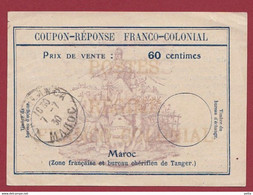 1 Coupon Réponse Franco -Colonial (Maroc) De 60 Cts Du 07/07/1930 Caché -Casablanca Dans L 'état - Coupons-réponse