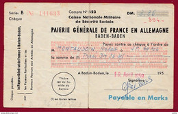 France 1 Chèque De La Paierie De France En Allemagne ---Baden-Baden  De 3.36 DM Pour Un Militaire  Du 10/04/1959 -état - Cheques & Traverler's Cheques