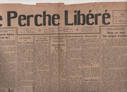 LE PERCHE LIBERE 30 12 1944 MORTAGNE - TEXTE EN PATOIS - COURTOMER - SEMAINE DU PRISONNIER - BELLEME DORISE / DEMAZURE - - General Issues